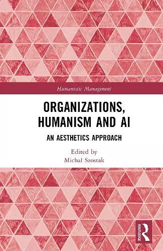 Organizations, Humanism and AI cover