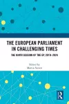 The European Parliament in Challenging Times cover