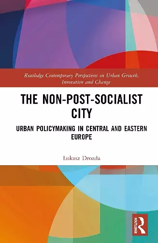 The Non-Post-Socialist City cover