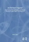 An Ed-Tech Tragedy? cover