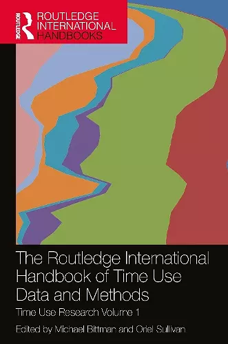 The Routledge International Handbook of Time Use Data and Methods cover