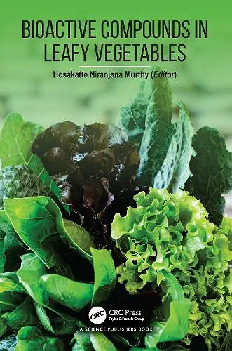 Bioactive Compounds in Leafy Vegetables cover