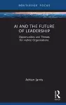AI and the Future of Leadership cover