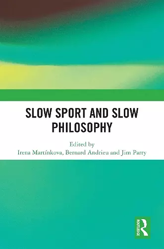Slow Sport and Slow Philosophy cover