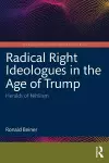 Radical Right Ideologues in the Age of Trump cover