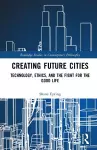 Creating Future Cities cover