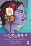 Creative Health in Systems cover