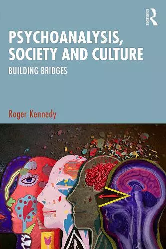 Psychoanalysis, Society and Culture cover
