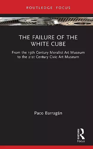 The Failure of the White Cube cover