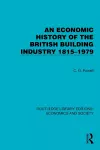 An Economic History of the British Building Industry 1815–1979 cover