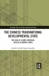 The Chinese Transnational Developmental State cover