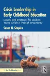 Crisis Leadership in Early Childhood Education cover