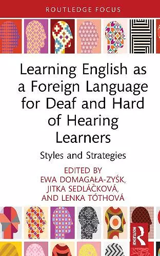 Learning English as a Foreign Language for Deaf and Hard of Hearing Learners cover