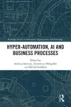 Hyper-Automation, AI and Business Processes cover