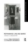 Reframing Lina Bo Bardi cover