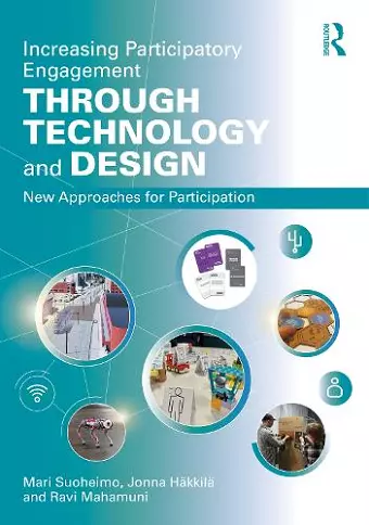 Increasing Participatory Engagement through Technology and Design cover