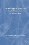 The Rohingya in South Asia cover