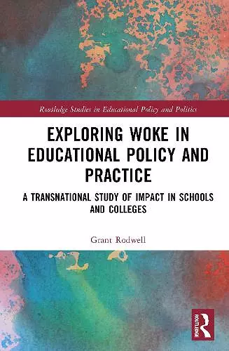 Exploring Woke in Educational Policy and Practice cover