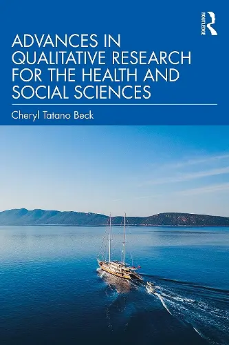 Advances in Qualitative Research for the Health and Social Sciences cover