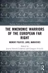 The Mnemonic Warriors of the European Far Right cover