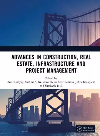 Advances in Construction, Real Estate, Infrastructure and Project Management cover
