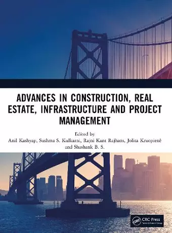 Advances in Construction, Real Estate, Infrastructure and Project Management cover