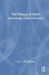 The Primacy of Affect cover