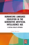 Humanising Language Education in the Generative Artificial Intelligence Age cover