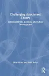 Challenging Attachment Theory cover