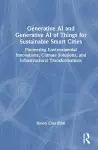 Generative AI and Generative AI of Things for Sustainable Smart Cities cover