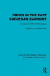 Crisis in the East European Economy cover