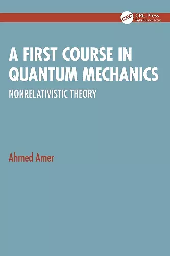 A First Course in Quantum Mechanics cover