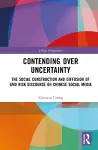 Contending Over Uncertainty cover
