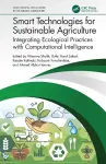 Smart Technologies for Sustainable Agriculture cover
