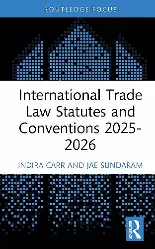 International Trade Law Statutes and Conventions 2025- 2026 cover