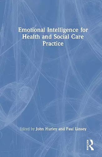 Emotional Intelligence for Health and Social Care Practice cover