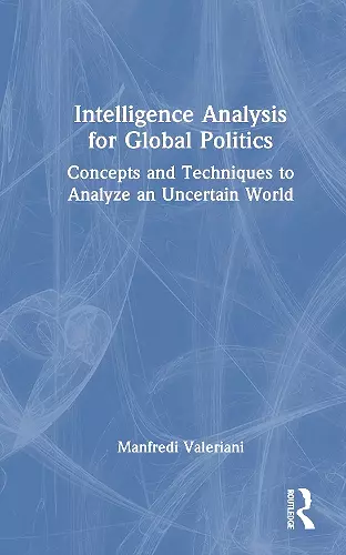 Intelligence Analysis for Global Politics cover