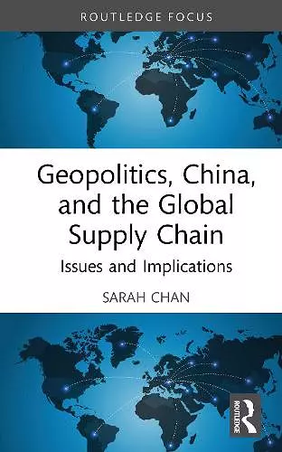 Geopolitics, China, and the Global Supply Chain cover