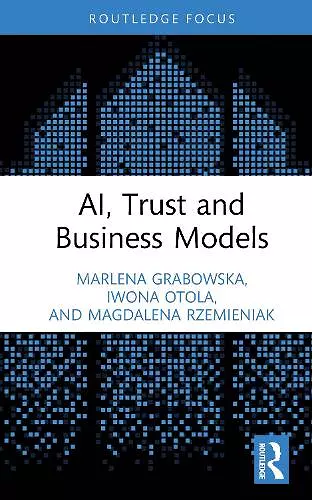 AI, Trust and Business Models cover