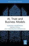 AI, Trust and Business Models cover