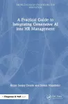 A Practical Guide to Integrating Generative AI into HR Management cover