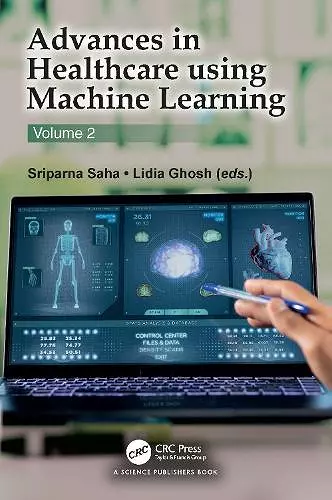 Advances in Healthcare Using Machine Learning cover