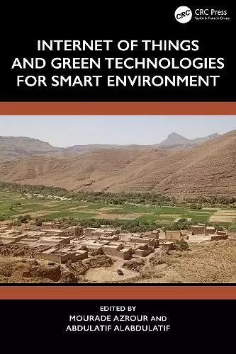Internet of Things and Green Technologies for Smart Environment cover