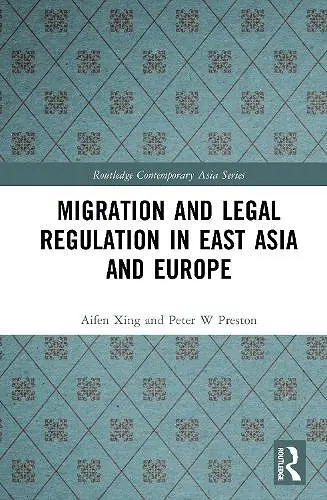 Migration and Legal Regulation in East Asia and Europe cover