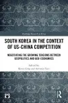 South Korea in the Context of US-China Competition cover