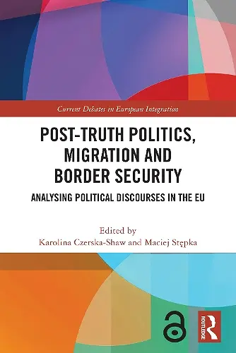 Post-Truth Politics, Migration and Border Security cover