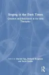 Singing in the Dark Times cover