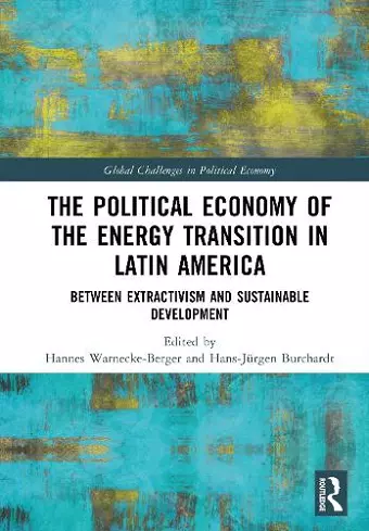 The Political Economy of the Energy Transition in Latin America cover
