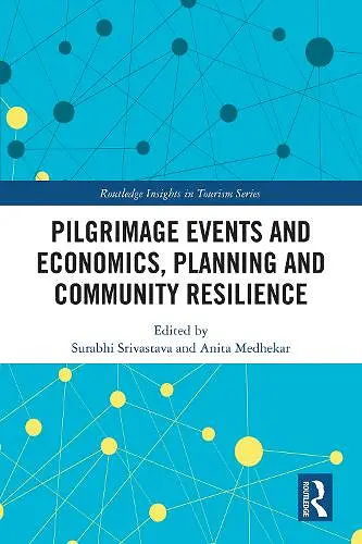 Pilgrimage Events and Economics, Planning and Community Resilience cover