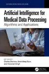 Artificial Intelligence for Medical Data Processing cover